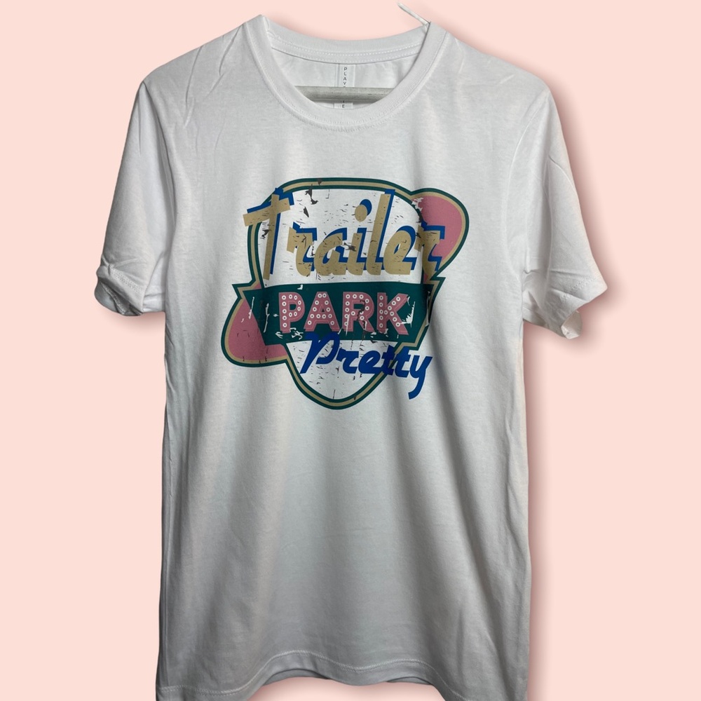 Trailer park pretty country western shirt